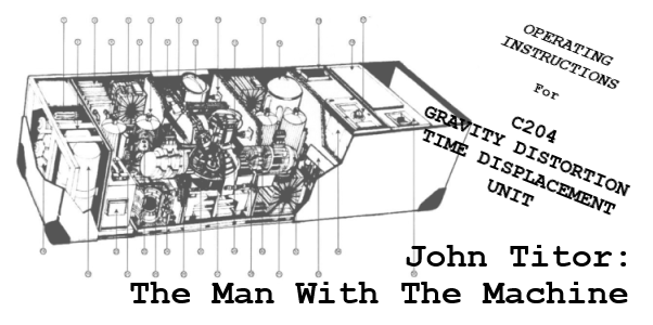 John Titor: The Man With The Machine